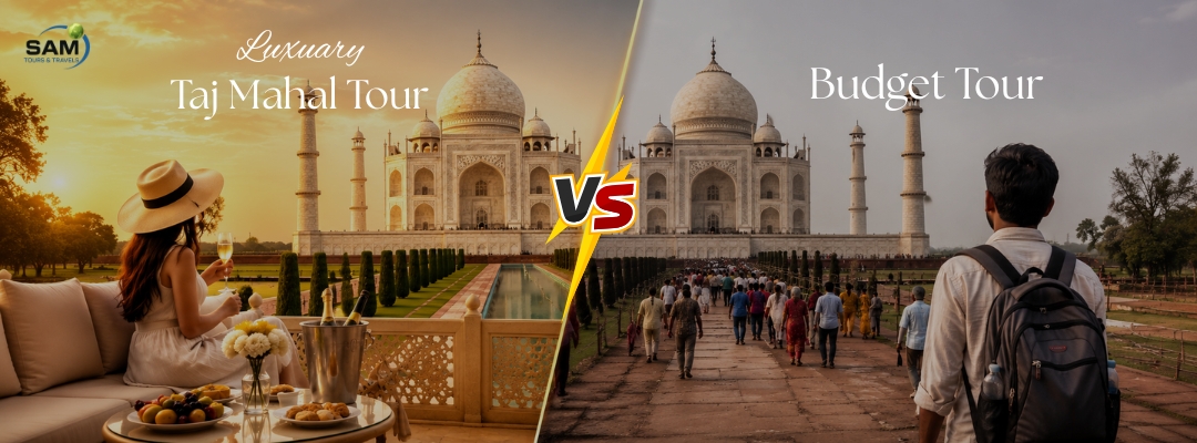 Luxury Taj Mahal Tour vs Budget Tour: Which One is Worth It?