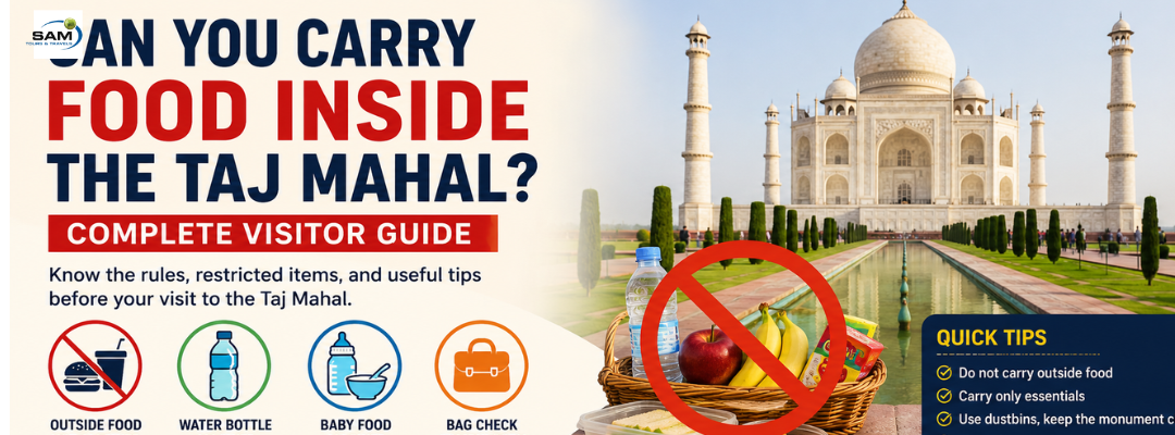 Can You Carry Food Inside the Taj Mahal? Visitor Rules Guide
